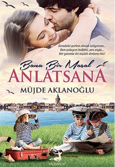 Bana Bir Masal Anlatsana Bana Bir Masal Anlatsana