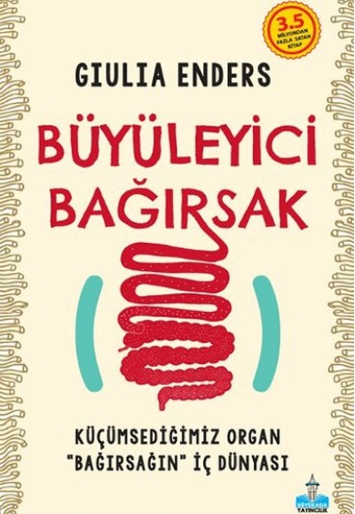 Büyüleyici Bağırsak Büyüleyici Bağırsak