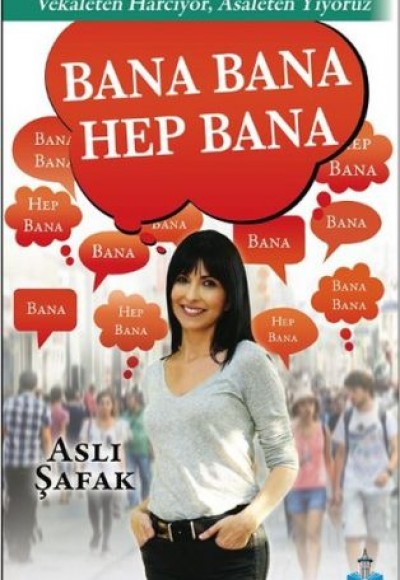 Bana Bana Hep Bana Bana Bana Hep Bana