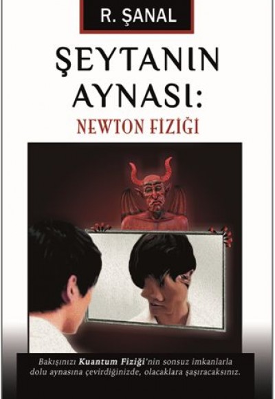 Şeytanın Aynası - Newton Fiziği Şeytanın Aynası - Newton Fiziği