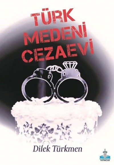 Türk Medeni Cezaevi Türk Medeni Cezaevi