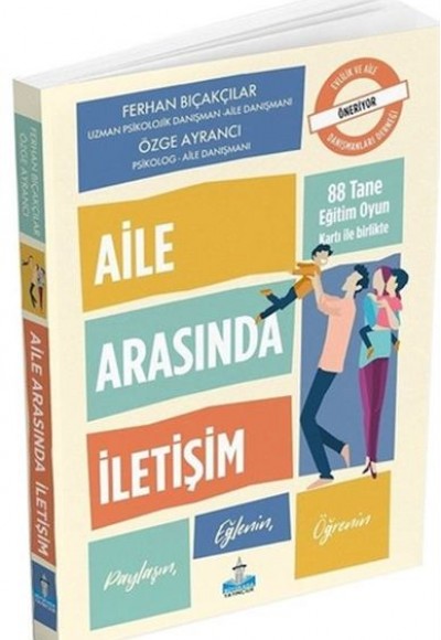 Aile Arasında İletişim (88 Oyun Kartı ile Birlikte) Aile Arasında İletişim (88 Oyun Kartı ile Birlikte)