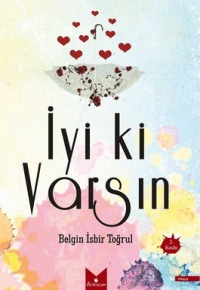 İyi ki Varsın İyi ki Varsın