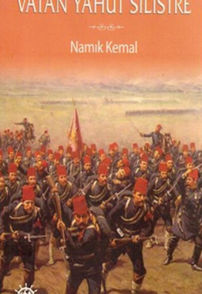 Vatan Yahut Silistre Vatan Yahut Silistre
