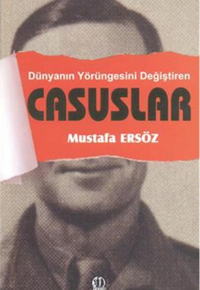 Dünyanı Yörüngesini Değiştiren Casuslar Dünyanı Yörüngesini Değiştiren Casuslar