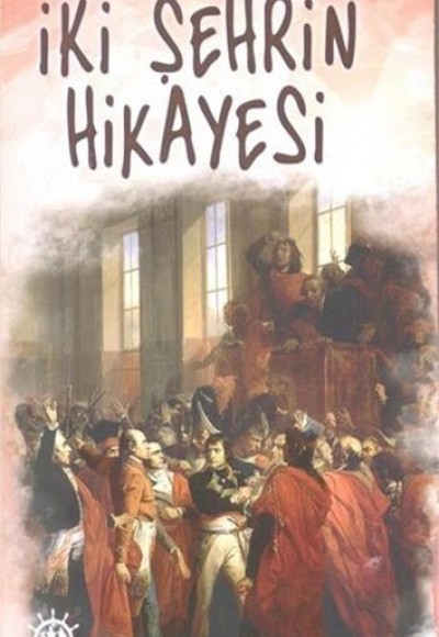 İki Şehrin Hikayesi İki Şehrin Hikayesi