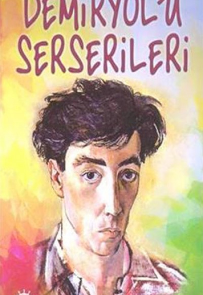 Demiryolu Serserileri Demiryolu Serserileri