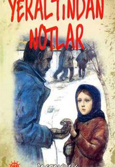 Yeraltından Notlar Yeraltından Notlar
