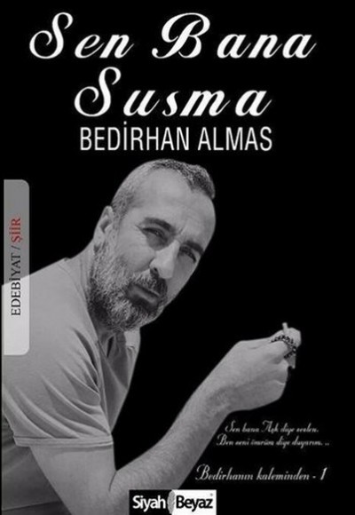 Sen Bana Susma Sen Bana Susma