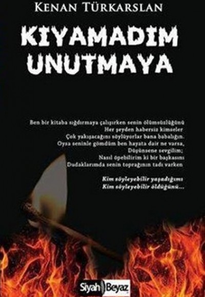 Kıyamadım Unutmaya Kıyamadım Unutmaya