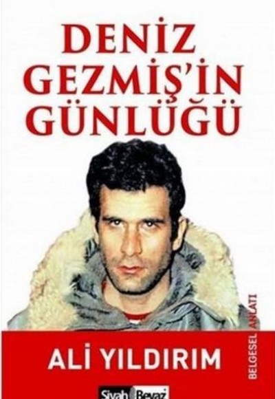 Deniz Gezmiş’in Günlüğü Deniz Gezmiş’in Günlüğü