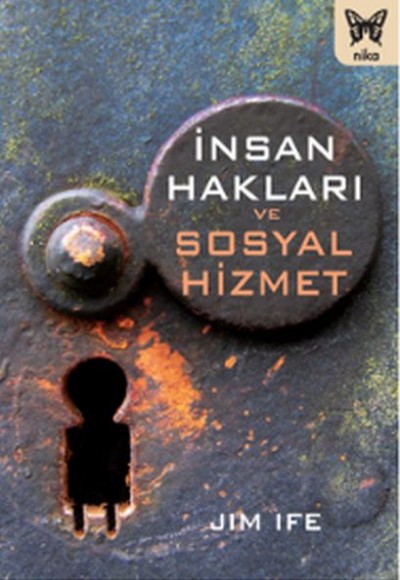 İnsan Hakları ve Sosyal Hizmet İnsan Hakları ve Sosyal Hizmet