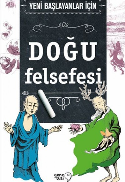Yeni Başlayanlar İçin Doğu Felsefesi Yeni Başlayanlar İçin Doğu Felsefesi