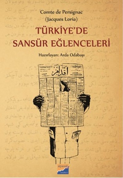 Türkiye'de Sansür Eğlenceleri Türkiye'de Sansür Eğlenceleri