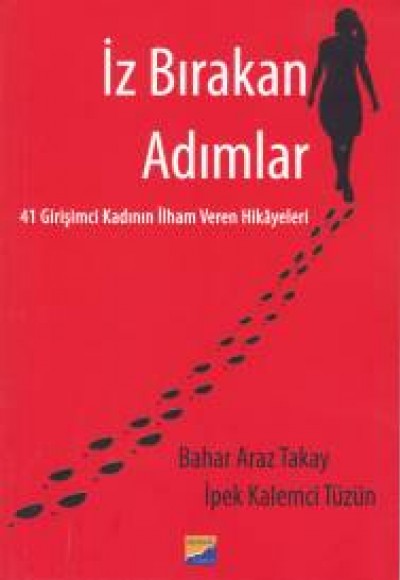 İz Bırakan Adımlar İz Bırakan Adımlar