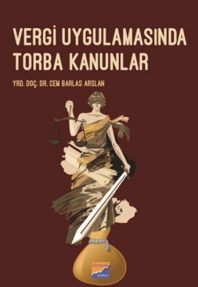 Vergi Uygulamasında Torba Kanunla Vergi Uygulamasında Torba Kanunla