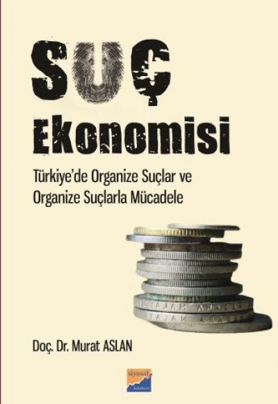 Suç Ekonomisi Suç Ekonomisi