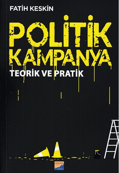 Politik Kampanya Politik Kampanya