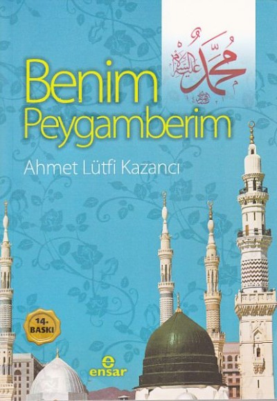 Benim Peygamberim Benim Peygamberim