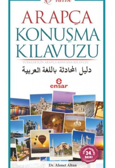 Pratik Arapça Konuşma Kılavuzu Pratik Arapça Konuşma Kılavuzu