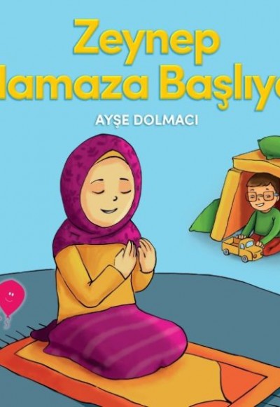 Zeynep Namaza Başlıyor Zeynep Namaza Başlıyor