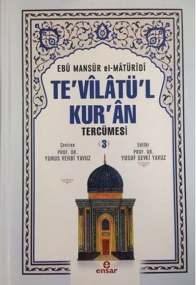 Te'vilatü'l Kur'an Tercümesi 3 Te'vilatü'l Kur'an Tercümesi 3