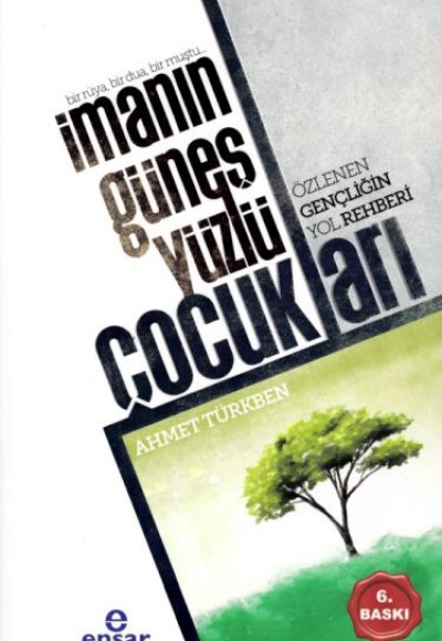 İmanın Güneş Yüzlü Çocukları İmanın Güneş Yüzlü Çocukları