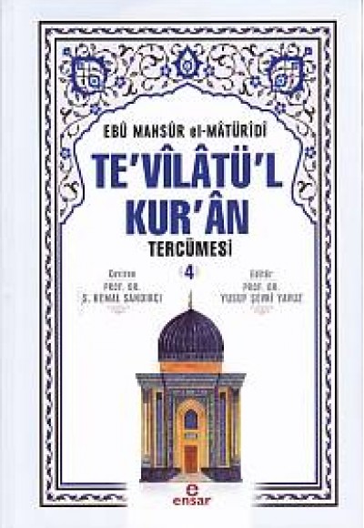 Te'vilatü'l Kur'an Tercümesi 4 Te'vilatü'l Kur'an Tercümesi 4
