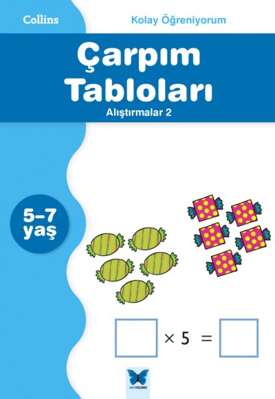 Collins Kolay Öğreniyorum - Çarpım Tabloları Alıştırmalar 2 (5-7 Yaş) Collins Kolay Öğreniyorum - Çarpım Tabloları Alıştırmalar 2 (5-7 Yaş)