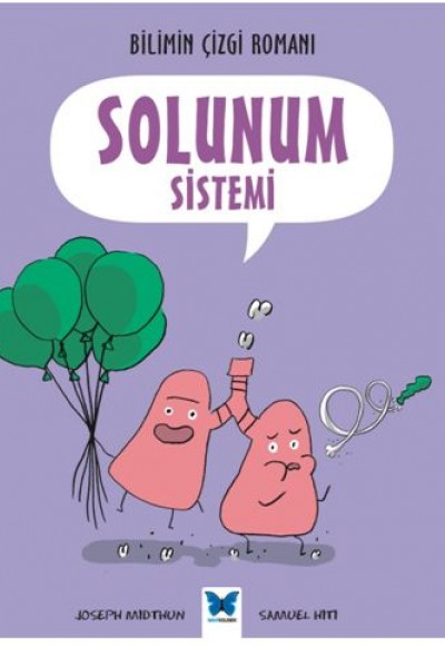 Bilimin Çizgi Romanı - Solunum Sistemi