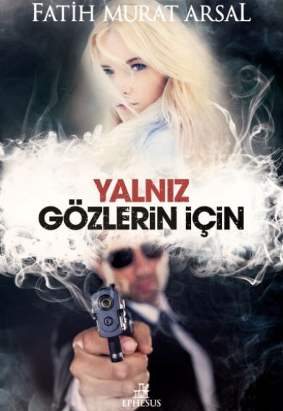 Yalnız Gözlerin İçin (Ciltli) Yalnız Gözlerin İçin (Ciltli)