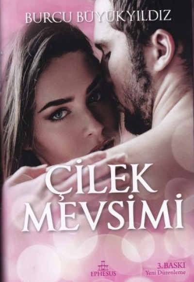 Çilek Mevsimi (Ciltli) Çilek Mevsimi (Ciltli)
