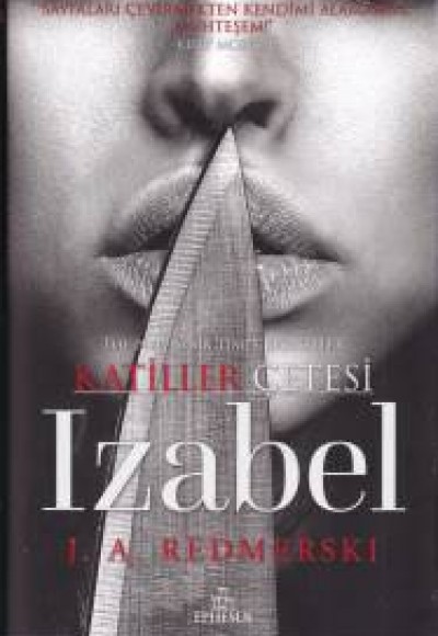 Katiller Çetesi - Izabel (Ciltli) Katiller Çetesi - Izabel (Ciltli)