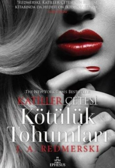 Katiller Çetesi - Kötülük Tohumları (Ciltli) Katiller Çetesi - Kötülük Tohumları (Ciltli)