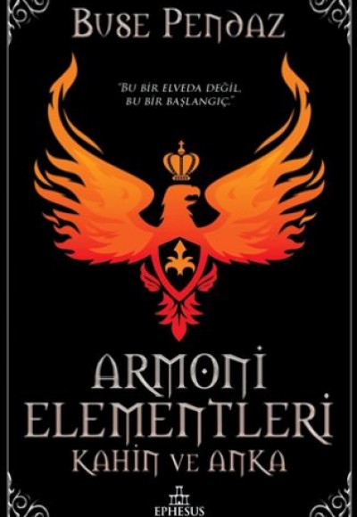 Armoni Elementleri - Kahin ve Anka (Ciltli) Armoni Elementleri - Kahin ve Anka (Ciltli)