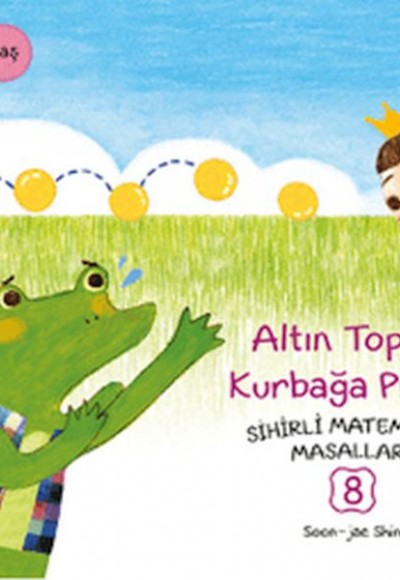 Altın Top Ve Kurbağa Prens Altın Top Ve Kurbağa Prens