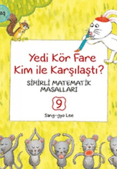 Yedi Kör Fare Kim İle Karşılaştı Yedi Kör Fare Kim İle Karşılaştı