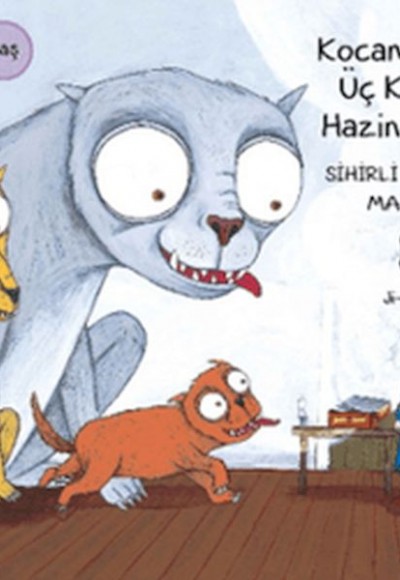 Kocaman Gözlü Üç Köpek Ve Hazine Kocaman Gözlü Üç Köpek Ve Hazine