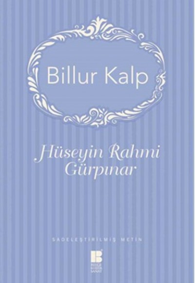 Billur Kalp Billur Kalp