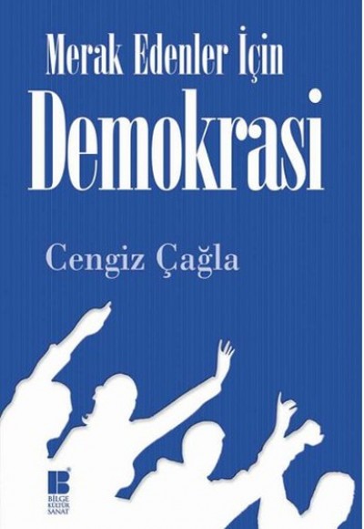 Demokrasi / Merak Edenler İçin Demokrasi / Merak Edenler İçin