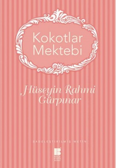 Kokotlar Mektebi Kokotlar Mektebi