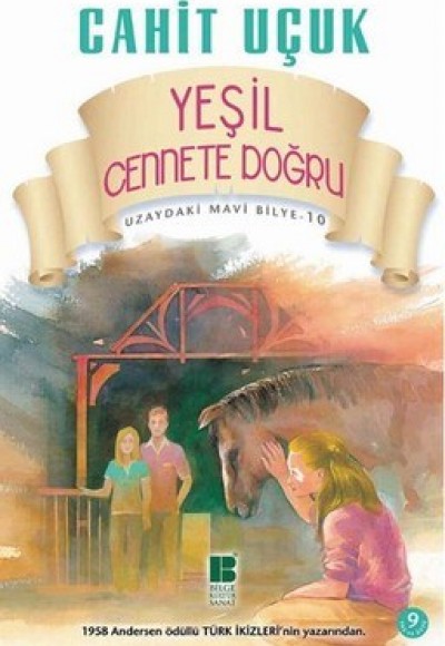 Uzaydaki Mavi Bilye 10 Yeşil Cennet'e Doğru
