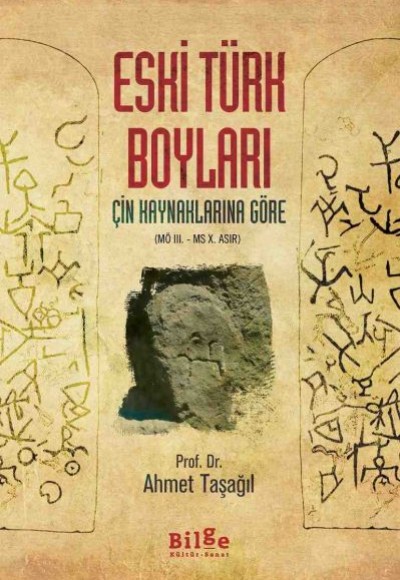 Çin Kaynaklarına Göre Eski Türk Boyları Çin Kaynaklarına Göre Eski Türk Boyları