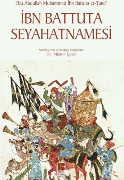 İbn Battuta Seyahatnamesi İbn Battuta Seyahatnamesi