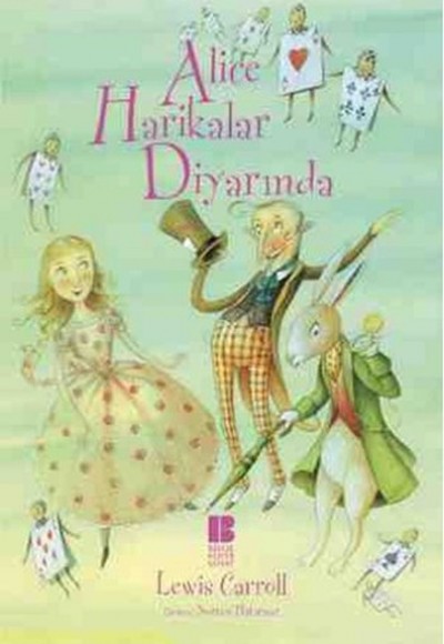 Alice Harikalar Diyarında (Resimli) Alice Harikalar Diyarında (Resimli)