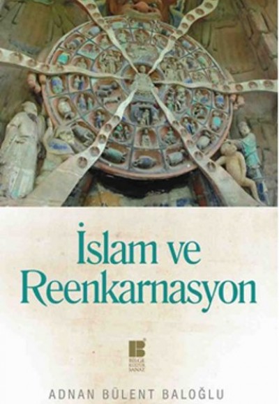 İslam ve Reenkarnasyon İslam ve Reenkarnasyon