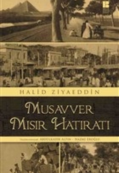 Musavver Mısır Hatıratı Musavver Mısır Hatıratı