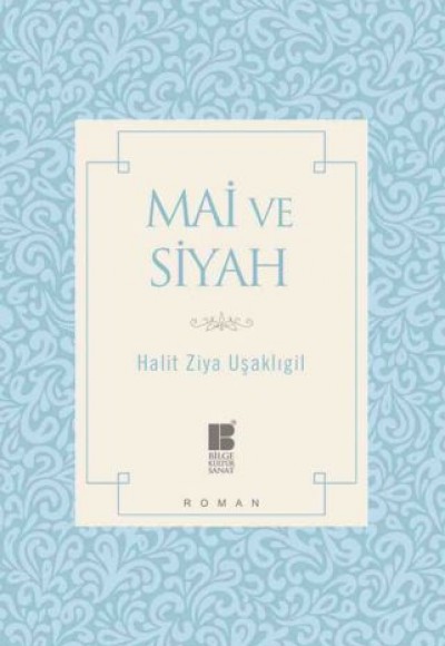 Mai ve Siyah Mai ve Siyah