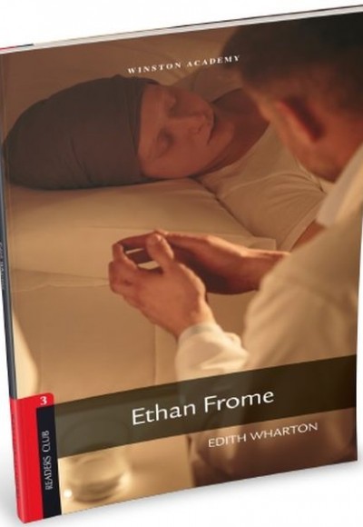 Ethan Frome Level 3 Ethan Frome Level 3