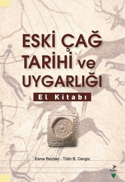 Eski Çağ Tarihi ve Uygarlığı El Kitabı Eski Çağ Tarihi ve Uygarlığı El Kitabı